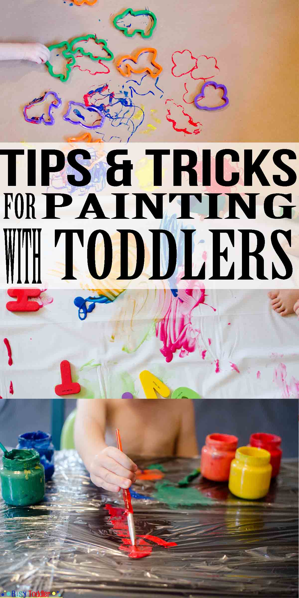 Painting with Toddlers Tips and Tricks Busy Toddler