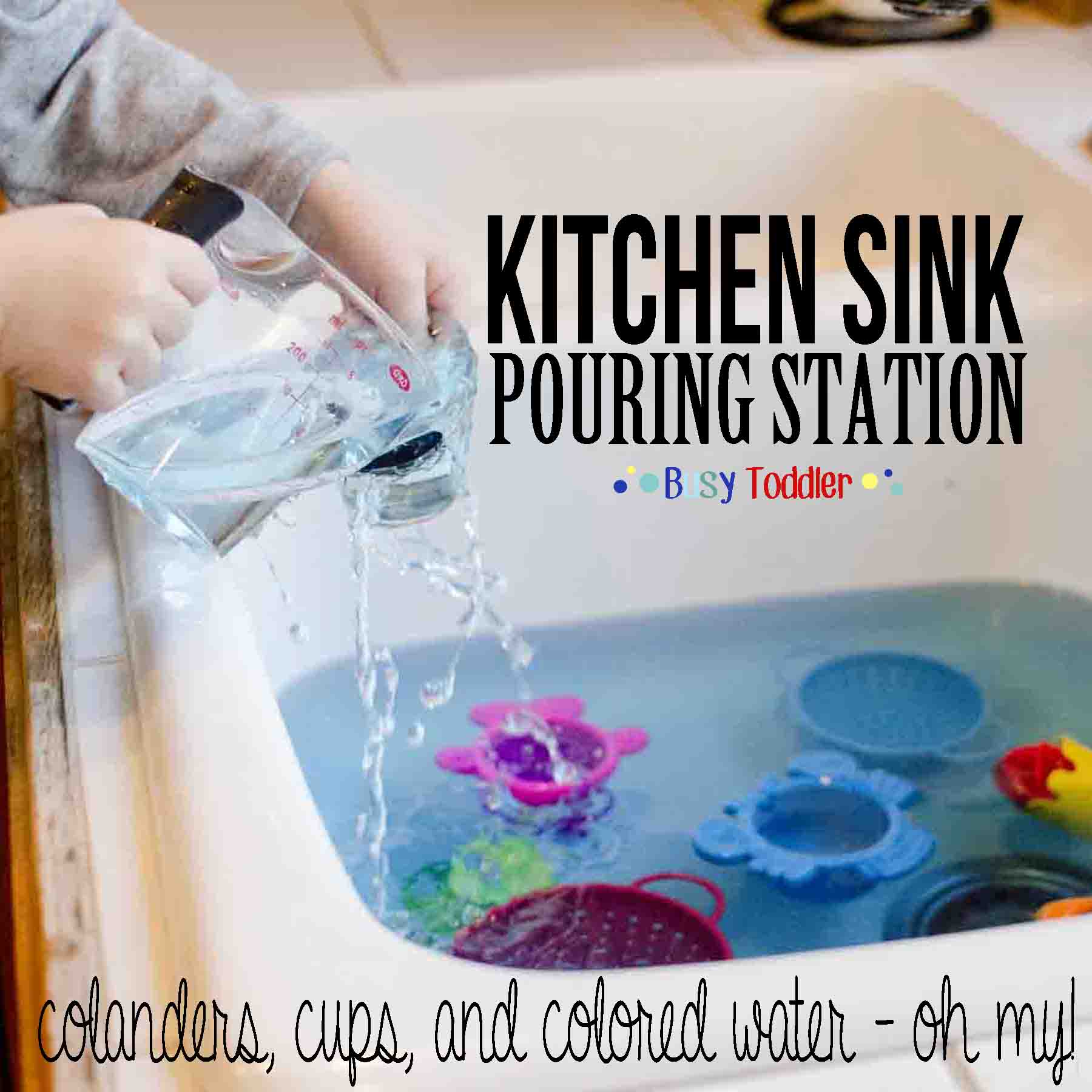 Colander Pour a kitchen sink activity with water fun. Busy Toddler