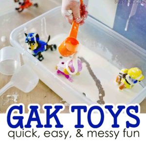 GAK TOYS: A fun silly activity that toddlers will love. A fun sensory activity that's quick and easy to set up. A great indoor activity for toddlers and preschoolers.