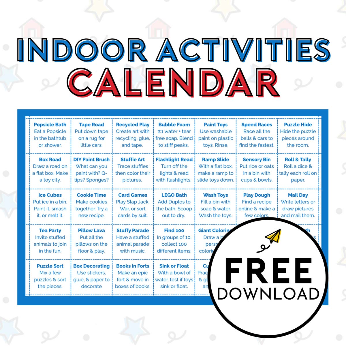 Indoor activities calendar: 35 activities for kids are shown in a grid format. The words "free download" are included.