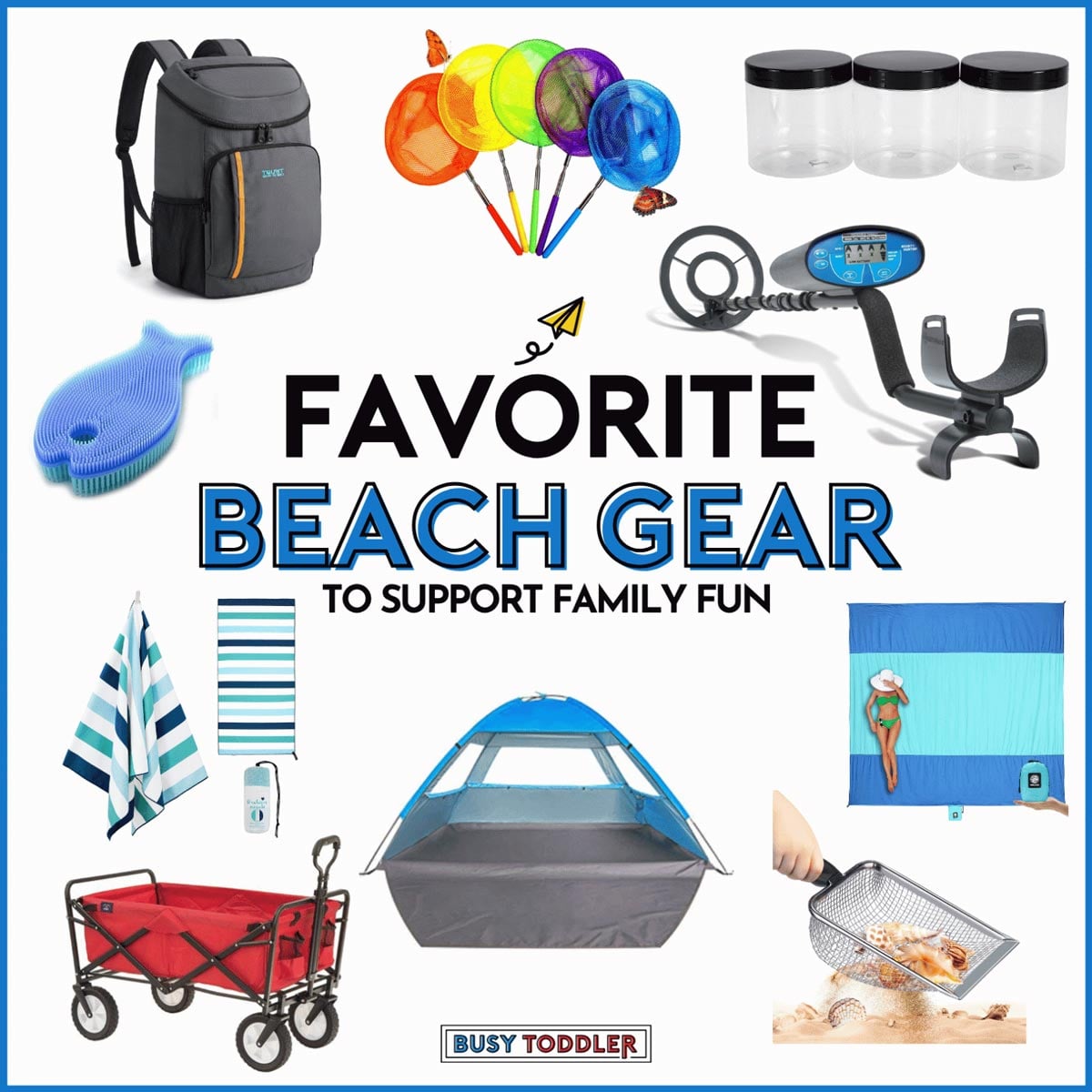 Favorite Beach Gear hero of different beach items for families, like a wagon, tent, and scoops for kids.
