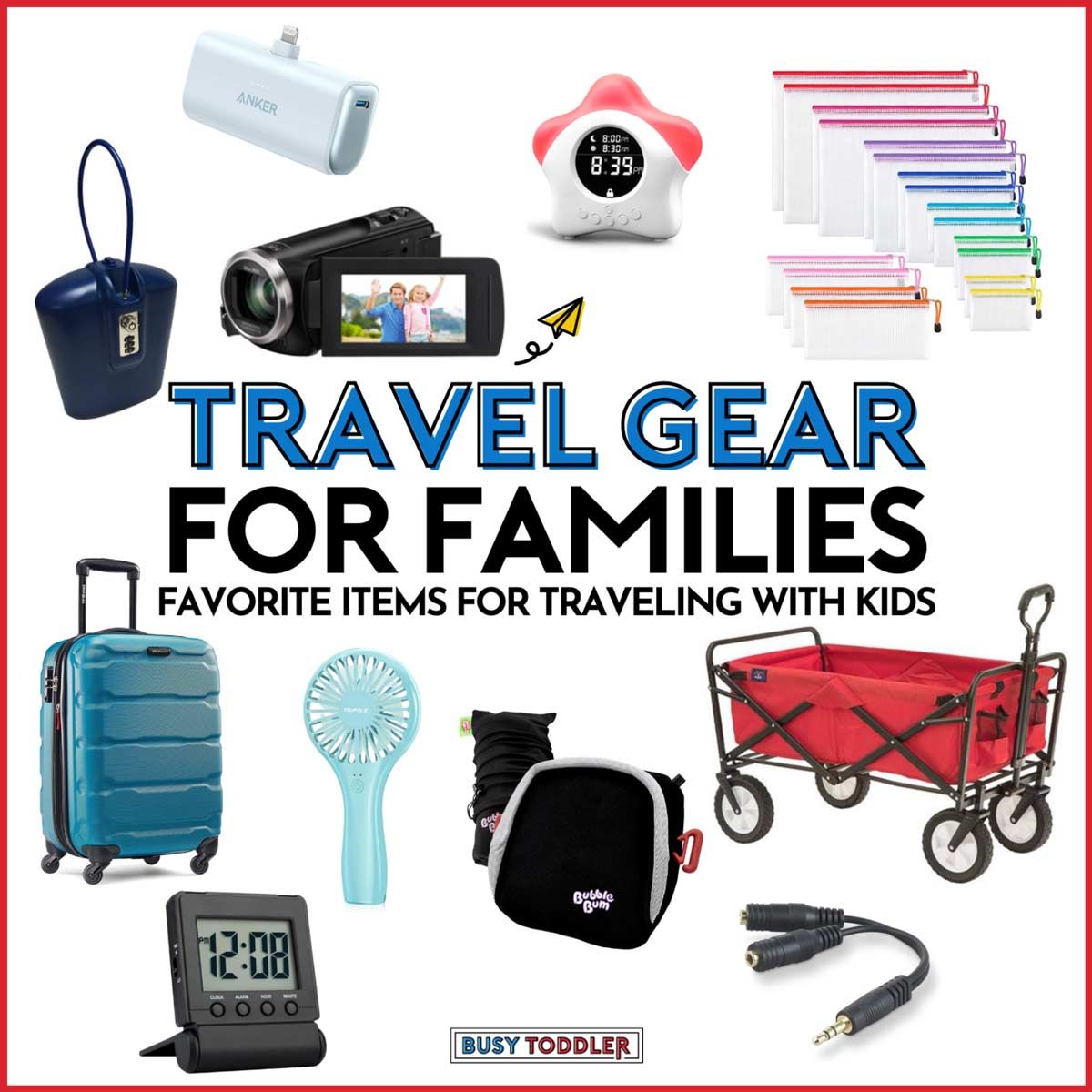 Travel Gear for Families: Favorite Items for traveling with kids. 11 travel items on a white background.