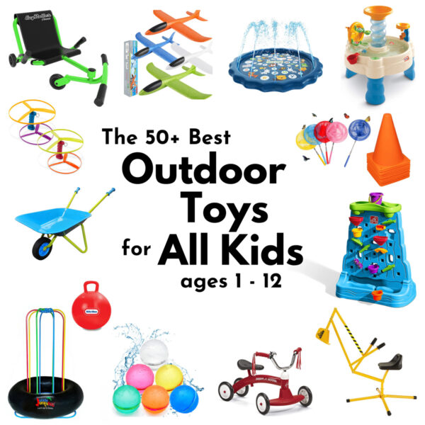 50+ Outdoor Toys for Kids (that you'll own for years) Busy Toddler