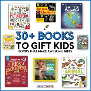 30+ Books to Gift Kids: Books that make awesome gifts (image has 8 non-fiction books for kids) from Busy Toddler