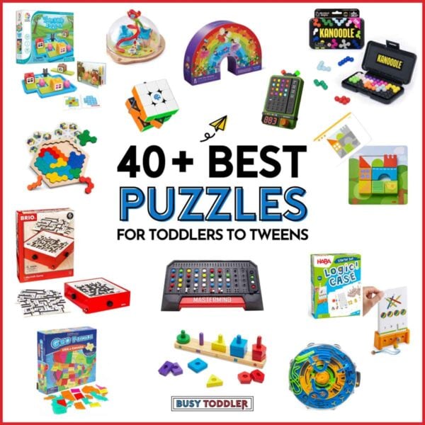 40+ Best Puzzles for Toddlers to Tweens: Image is white with 14 puzzles arranged around the wording (Busy Toddler)