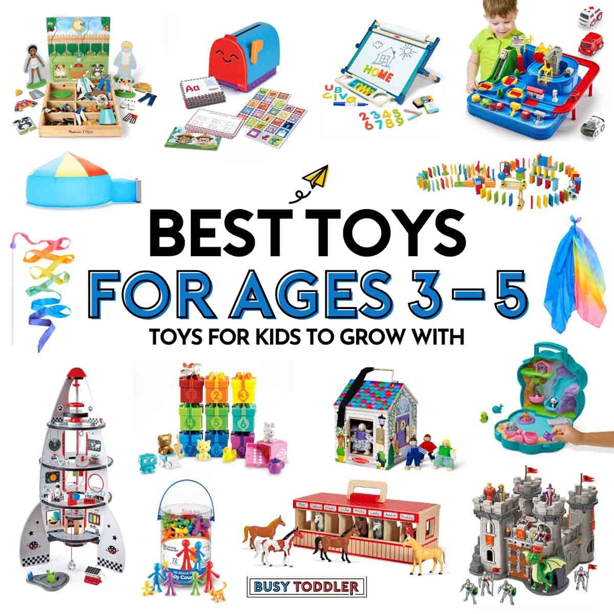 Best Toys for Ages 3-5: Toys for kids to grow with (image shows the best toys for preschoolers on a white background)