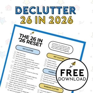 Declutter 26 in 2026: A Free download on a white background from Busy Toddler